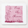 Pink Love Is Forever Grunge Design Mouse Pads