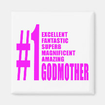 Pink Modern Godmothers : Number One Godmother Magnet