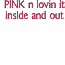 PINK n lovin it  inside and out  Lady's TOP Polo Shirt
