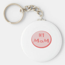 Pink, "Number One Mom" Key Chains