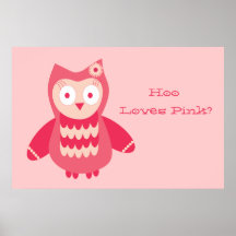 Pink Owl...Who Loves Pink? Posters