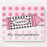 Pink Polka Dot Crayon Teacher Mousepad