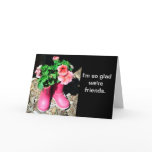 Pink & Red Flowers Boots Friends Card
