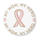 Pink Ribbon Breast Cancer My Mom My Hero magnets