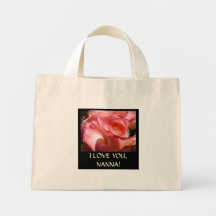 PINK ROSE FLOWERS Tote Bag I LOVE YOU NANNA!