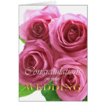 Pink roses, wedding congratulations card