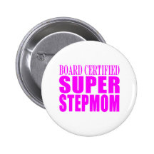 Pink Stepmoms Birthdays & Christmas Super Stepmom