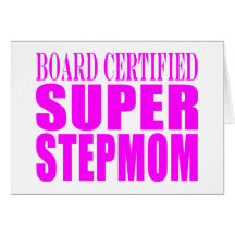 Pink Stepmoms Birthdays & Christmas Super Stepmom Cards