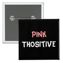 Pink Thositive
