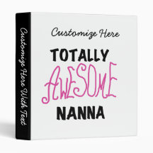 Pink Totally Awesome Nanna T-shirts and Gifts Binders