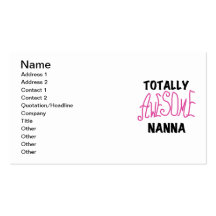 Pink Totally Awesome Nanna T-shirts and Gifts Business Card