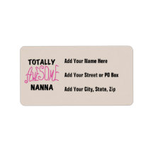 Pink Totally Awesome Nanna T-shirts and Gifts Personalized Address Label