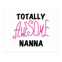 Pink Totally Awesome Nanna T-shirts and Gifts Postcards