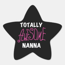 Pink Totally Awesome Nanna T-shirts and Gifts Sticker