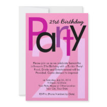 Pink Type 21st Birthday Party Invitation