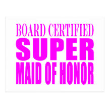 Pink Wedding Favours : Super Maid of Honour Postcard