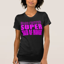 Pink Wedding Favours : Super Maid of Honour Shirt