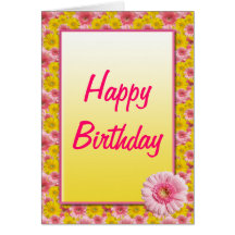 Pink Yellow Gerbera Daisy Happy Birthday Card