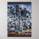 Pins et aqueduc (le viaduc) par Paul Cézanne Posters