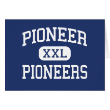 Pioneer - Pioneers - Junior - Upland California Greeting Cards