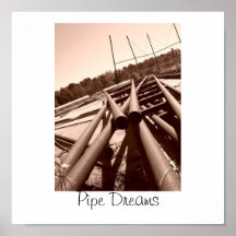 Pipe Dreams Print