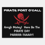 Pirate Day Party Port O'Call Yard Sign