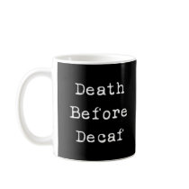 Pirate - Death Before Decaf Mugs