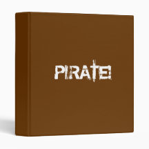 PIRATE! Distressed Lettering. Brown. Custom Binder
