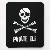 Pirate DJ Mouse Pad