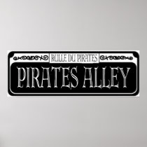 Pirates Alley Metal Sign Posters