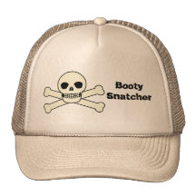 Pirates are Booty Snatchers Hats