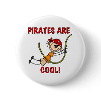Pirates Are Cool Pinback Buttons