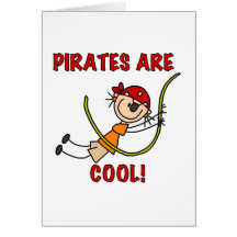 Pirates Are Cool Greeting Cards