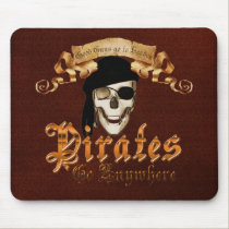 Pirates go anywhere mousepads