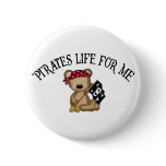 Pirates Life For Me Pin