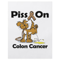 Piss On Colon Cancer Flyer Design