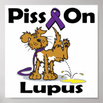 Piss On Lupus (purple) Print