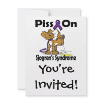 Piss On Sjogrens Syndrome Custom Invitations