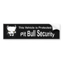 Pit Bull Security Bumper Sticker bumper stickers