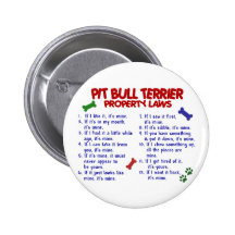 PIT BULL TERRIER Property Laws 2 Pins