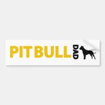 Pitbull Dad Bumper Stickers