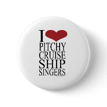 Pitchy Singers Rule Pinback Buttons