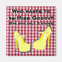 Pity Party Shoe Diva Attitude Fridge Magnet