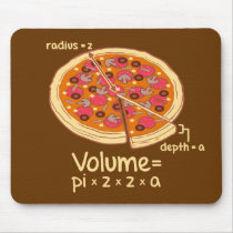 Pizza Volume Mathematical Formula = Pi*z*z*a mousepads
