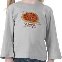 Pizza Volume Mathematical Formula = Pi*z*z*a Tee Shirt