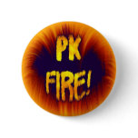 PK FIRE! BUTTON