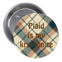 plaid025, Plaid is mykryptonite Pins