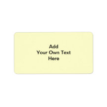 Plain Cream with black text. Custom Labels
