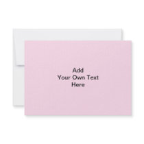 Plain Pale Pink with black text. Custom