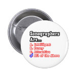 Plaisanterie de jeu-concours de Sonographer… Badge Avec Épingle